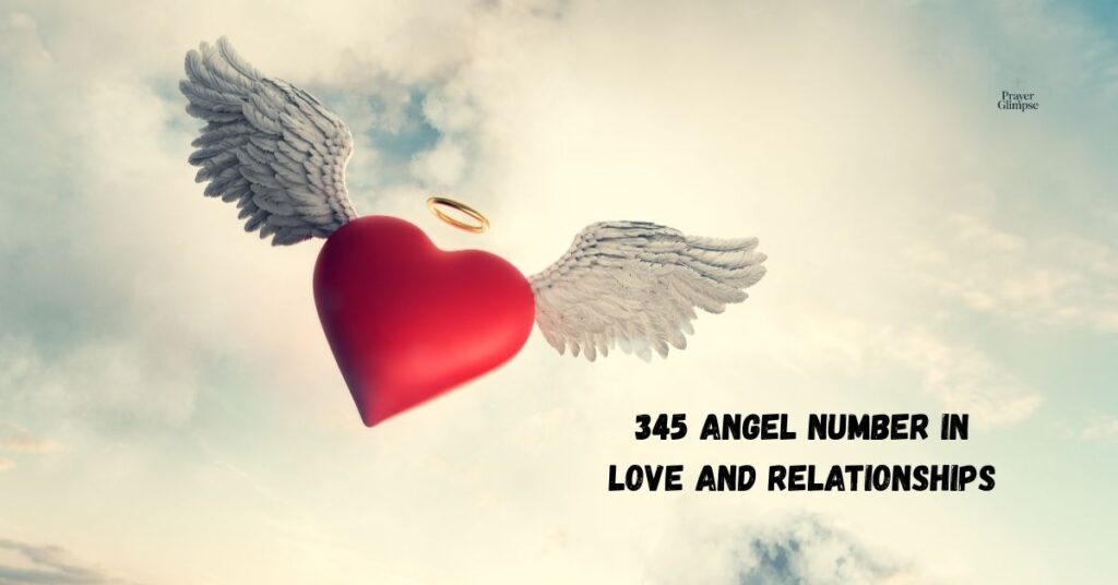 345 Angel Number in Love and Relationships