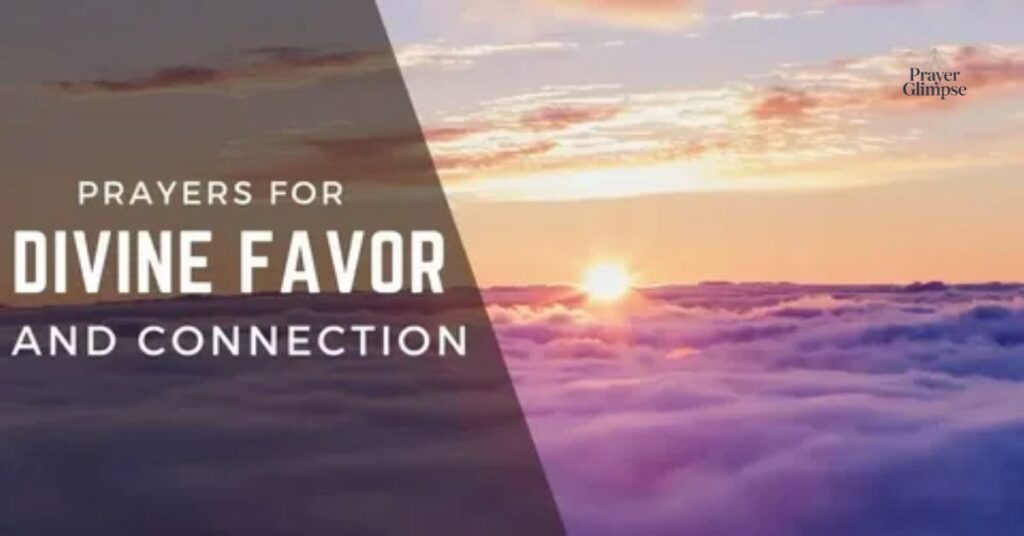 A Prayer for Divine Favor & Open Doors