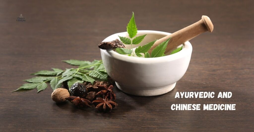 Ayurvedic and Chinese Medicine