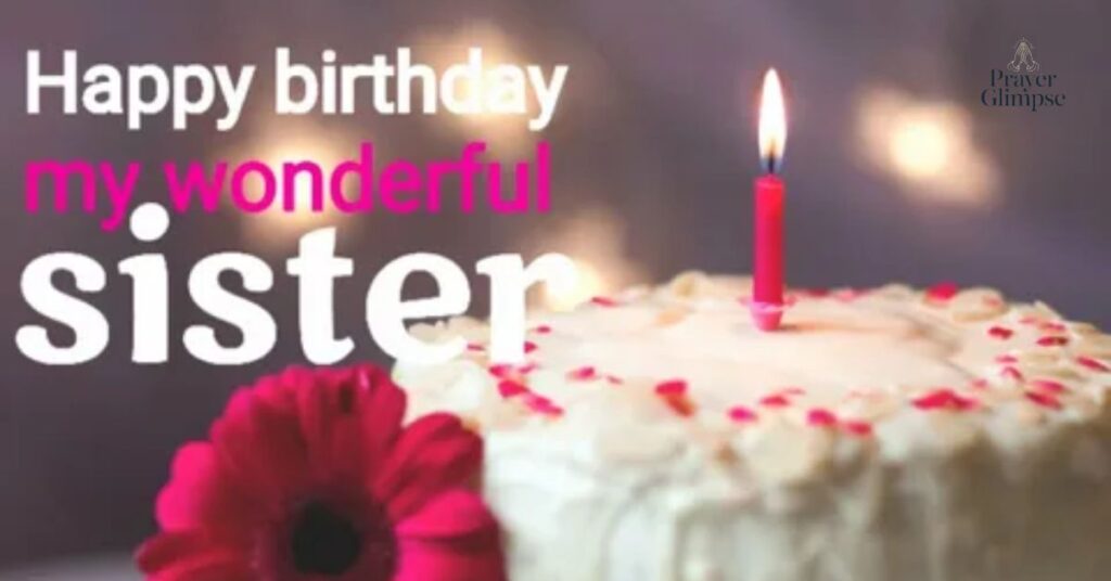Birthday Prayers for My Younger Sister
