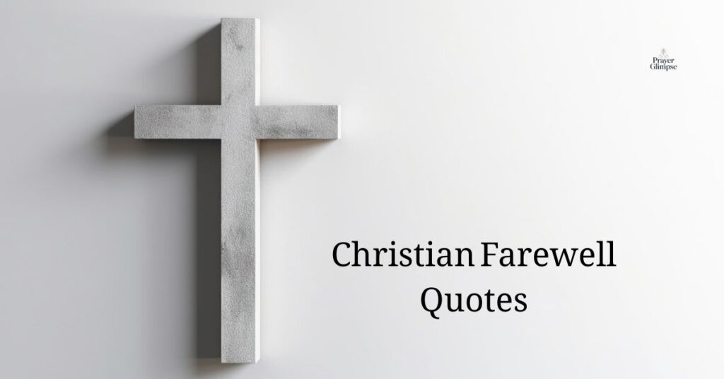 Christian Farewell Quotes