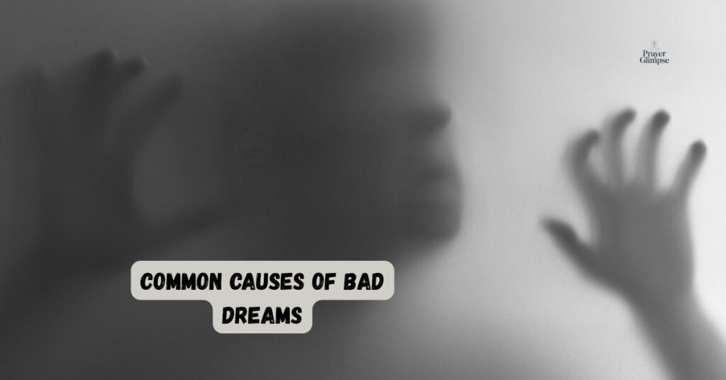 Common Causes of Bad Dreams