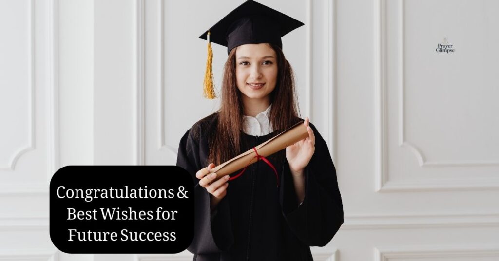 Congratulations & Best Wishes for Future Success