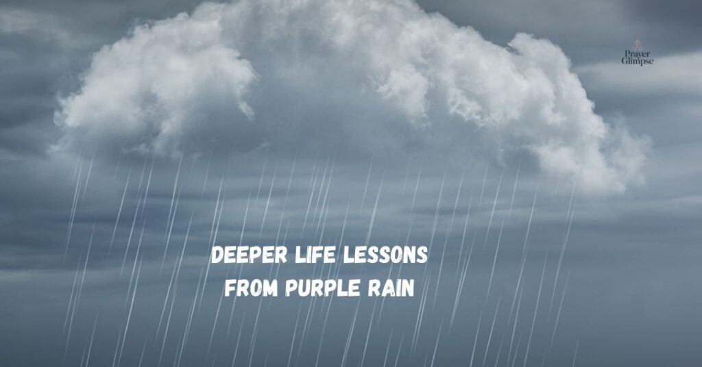 Deeper Life Lessons From Purple Rain