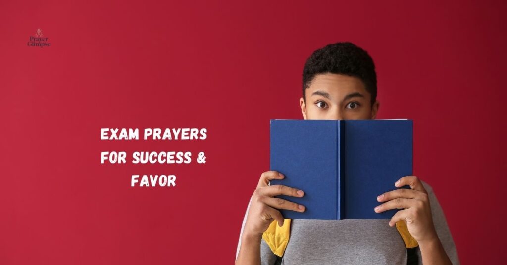 Exam Prayers for Success & Favor