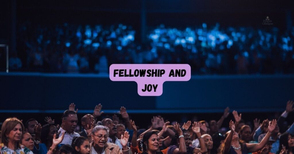 Fellowship and Joy