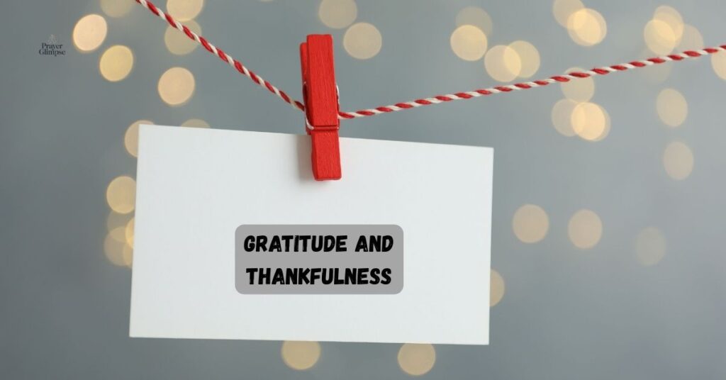 Gratitude and Thankfulness