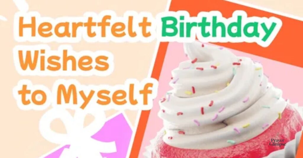 Heartfelt Birthday Prayer for Myself