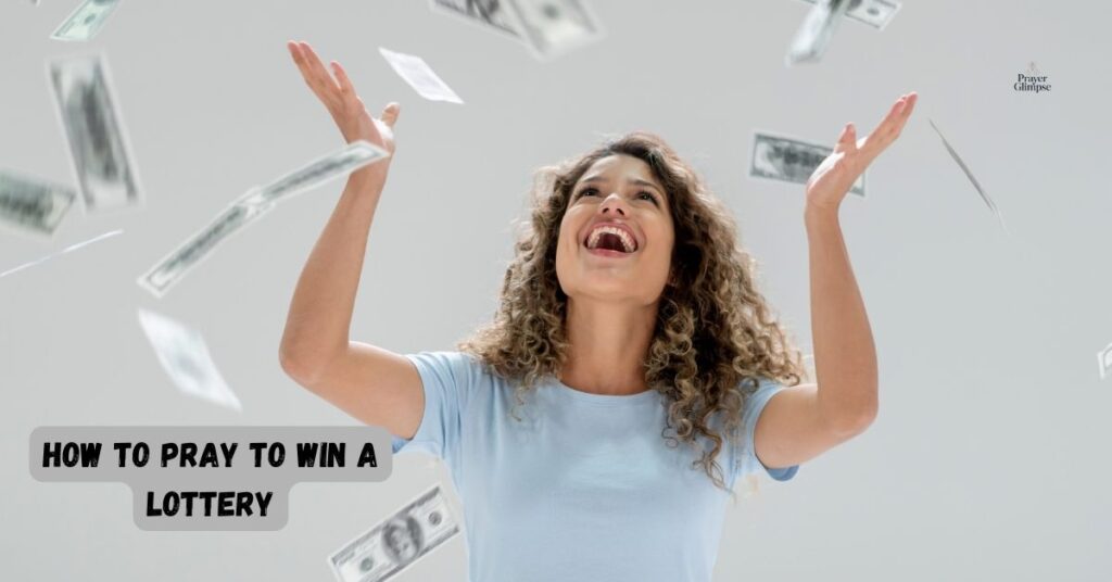 How to Pray to Win a Lottery