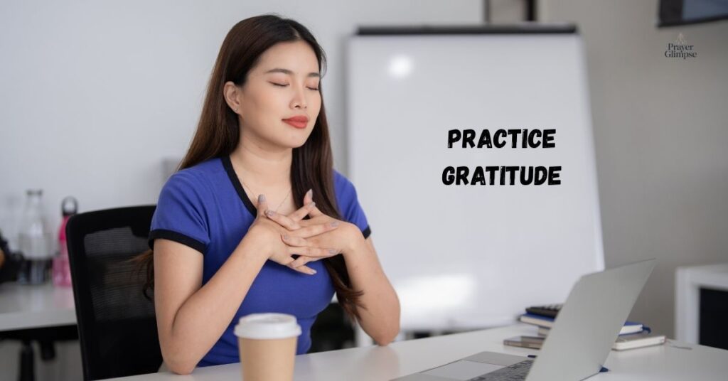 Practice Gratitude