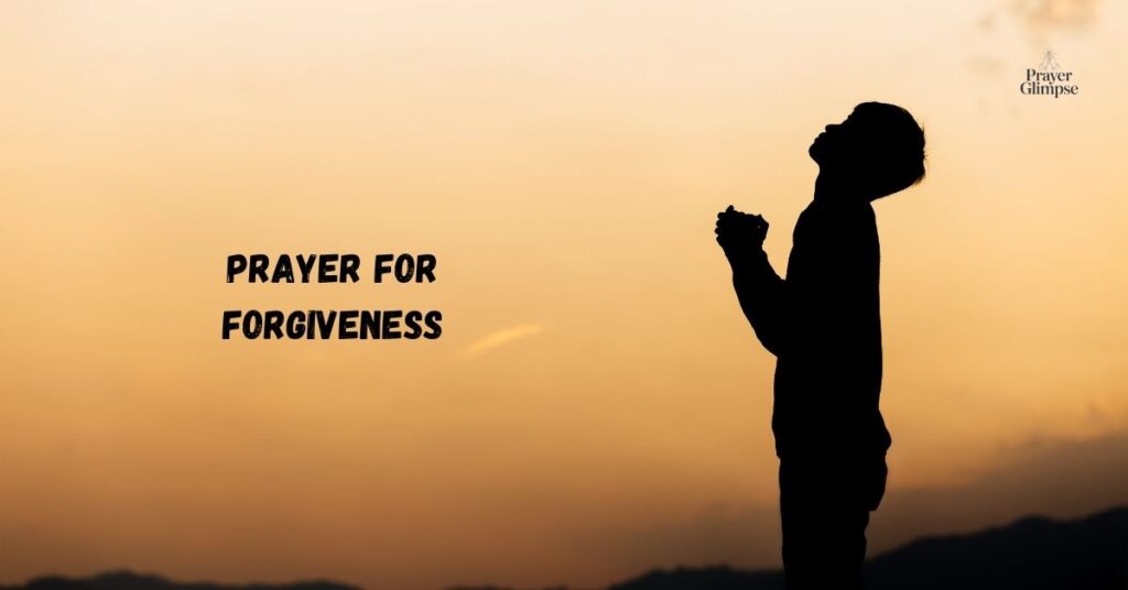 Prayer for Forgiveness