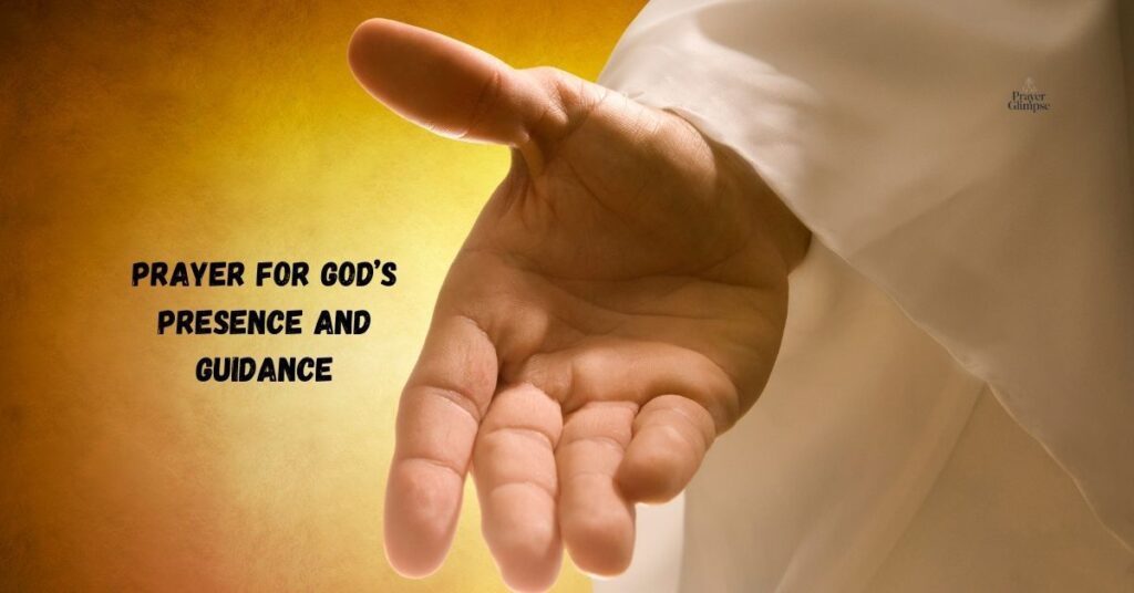 Prayer for God’s Presence and Guidance