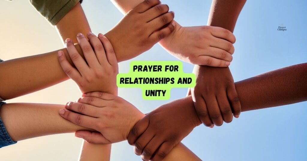 Prayer for Relationships and Unity