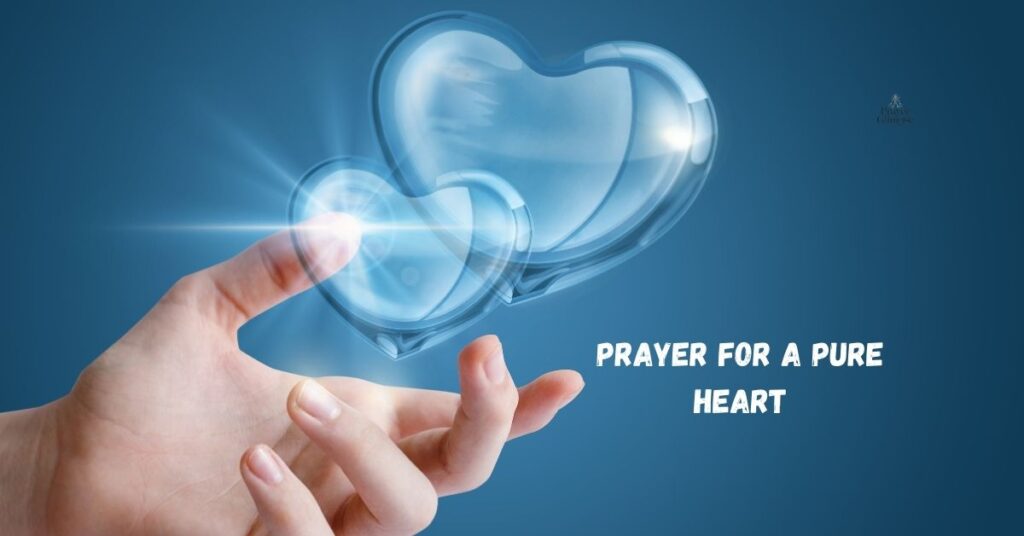 Prayer for a Pure Heart