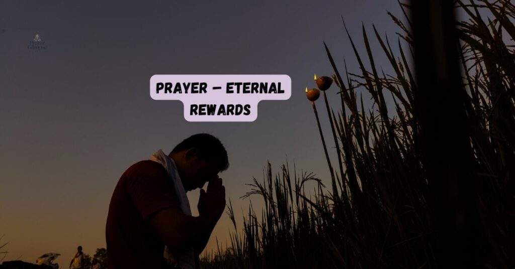 Prayer – Eternal Rewards