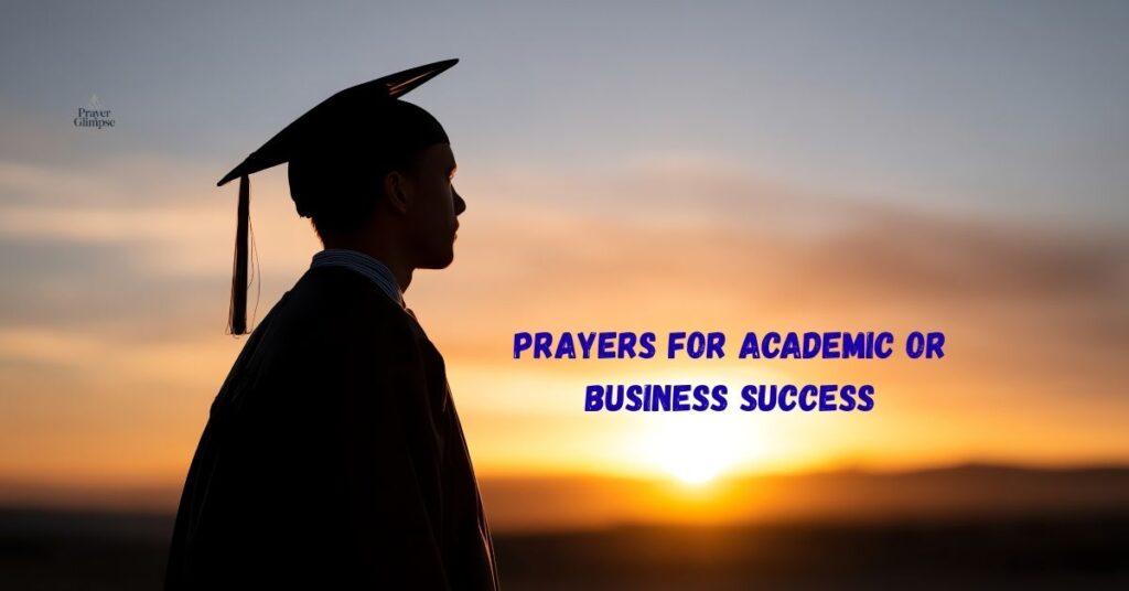Prayers for Academic or Business Success
