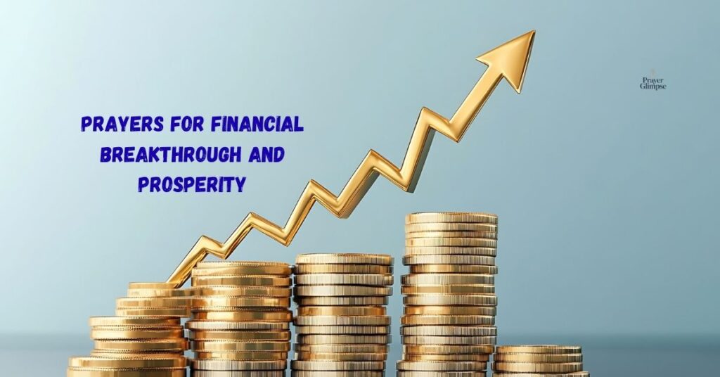 Prayers for Financial Breakthrough and Prosperity