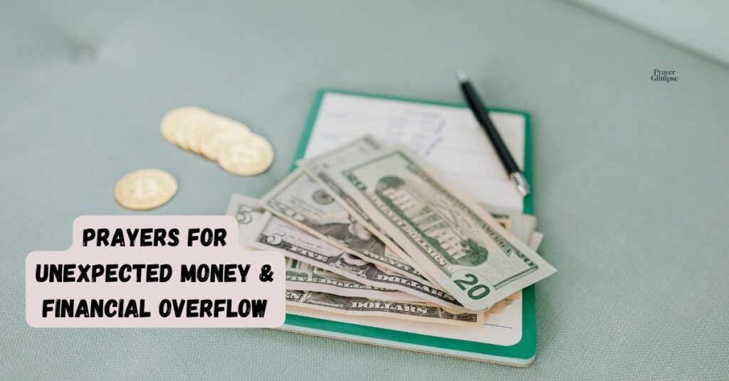 Prayers for Unexpected Money & Financial Overflow