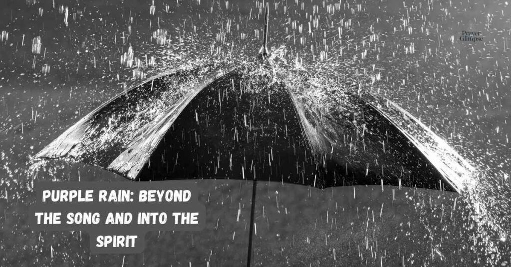 Purple Rain: Beyond the Song and Into the Spirit