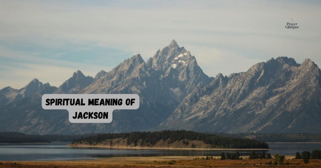Spiritual Meaning of Jackson