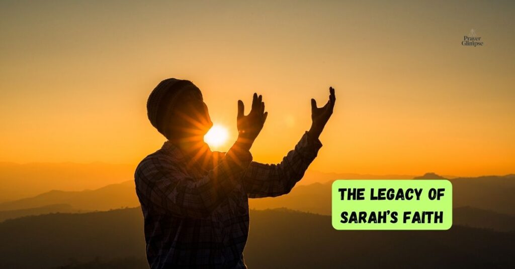 The Legacy of Sarah’s Faith