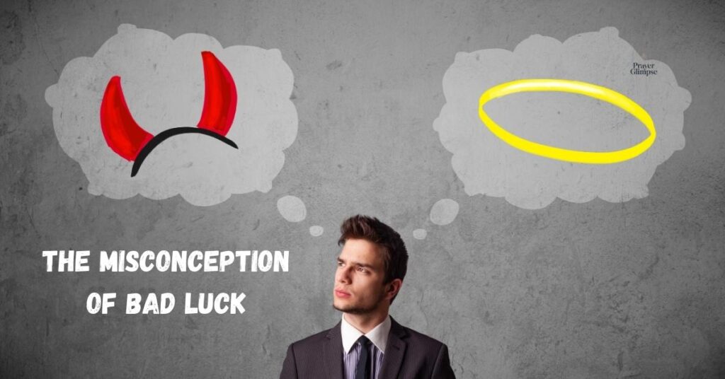 The Misconception of Bad Luck