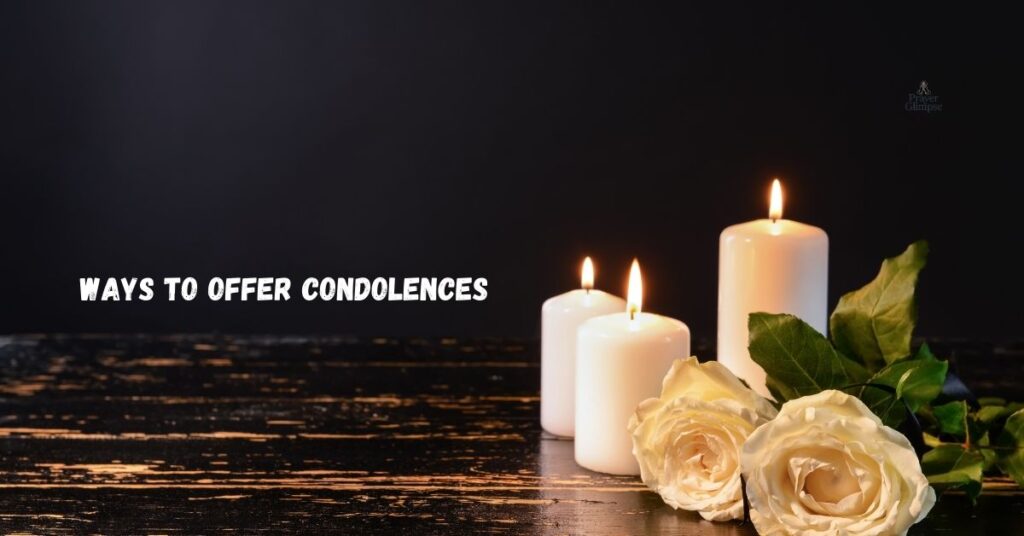Ways to Offer Condolences
