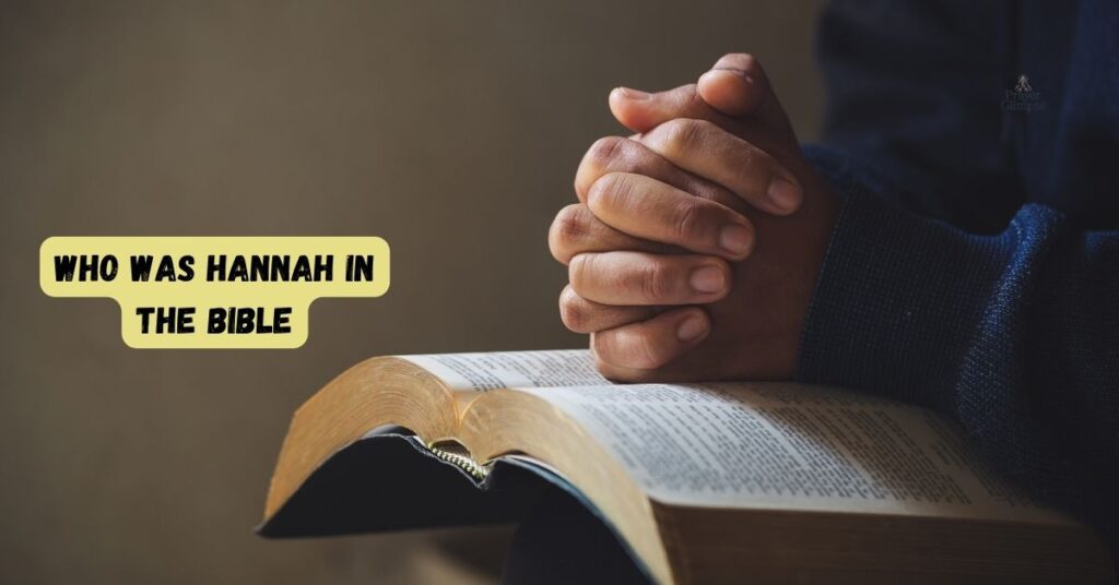 Who was Hannah in the Bible