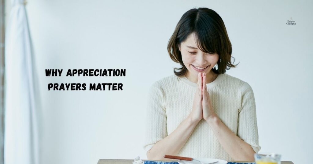 Why Appreciation Prayers Matter