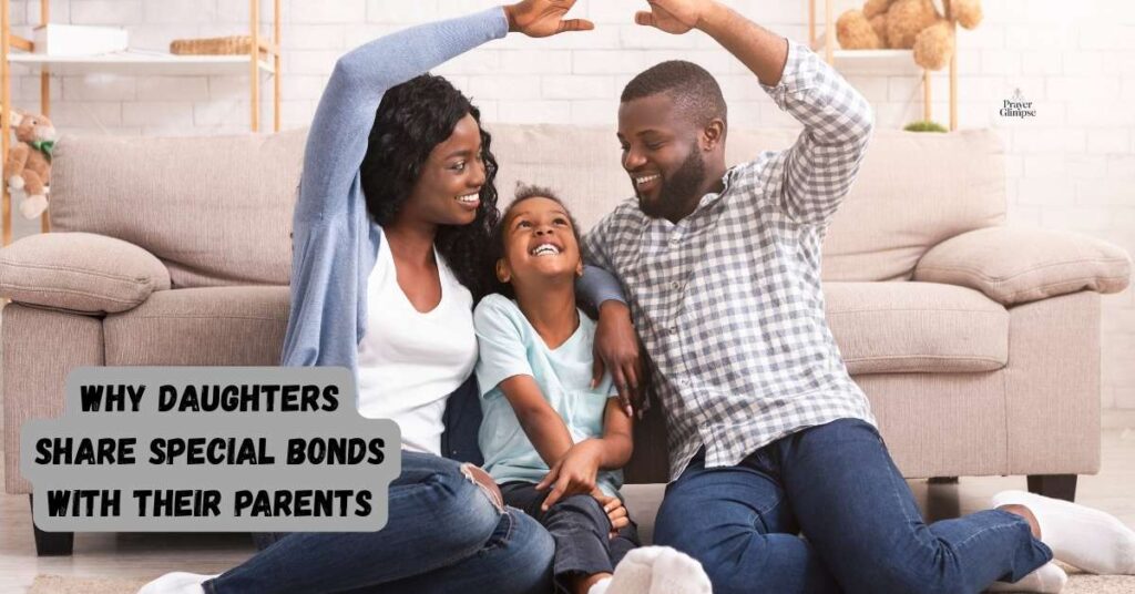 Why Daughters Share Special Bonds with Their Parents
