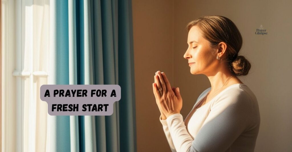A Prayer for a Fresh Start
