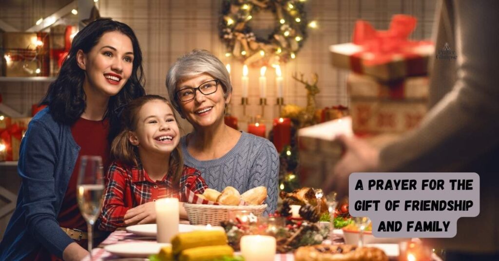 A Prayer for the Gift of Friendship and Family