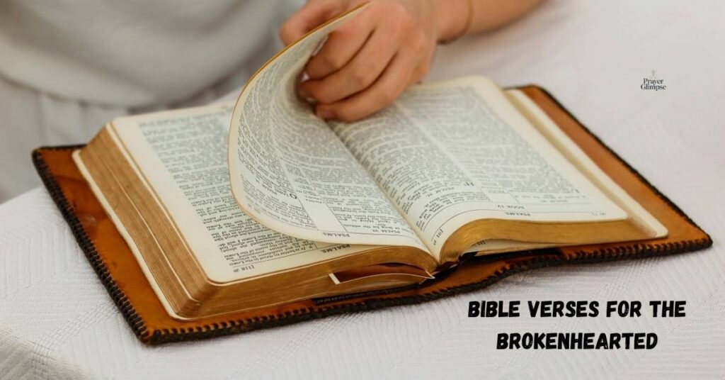 Bible Verses for the Brokenhearted