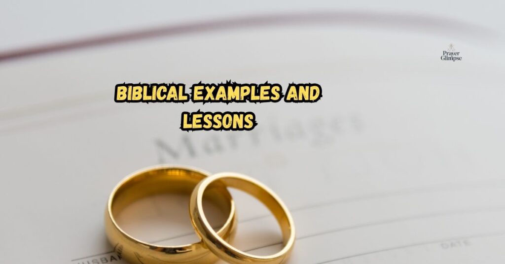 Biblical Examples and Lessons
