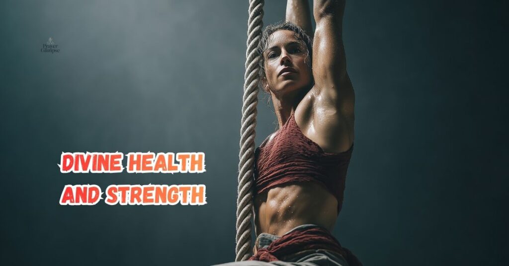 Divine Health and Strength