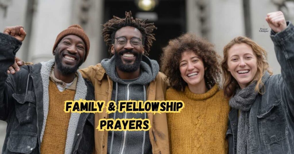Family & Fellowship Prayers