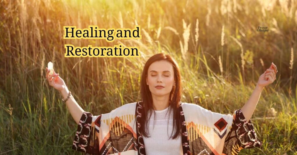 Healing and Restoration
