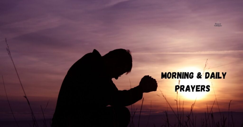 Morning & Daily Prayers