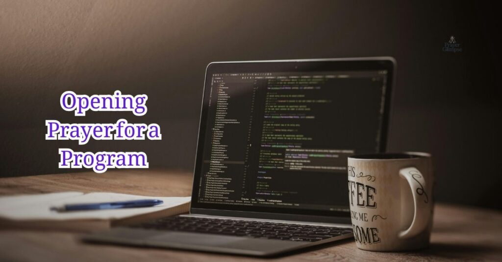 Opening Prayer for a Program