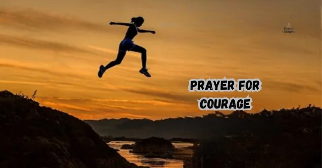 Prayer for Courage