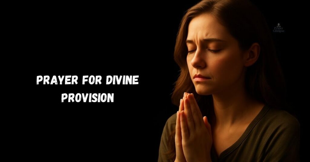 Prayer for Divine Provision