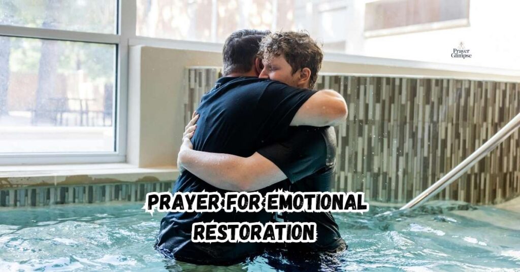 Prayer for Emotional Restoration