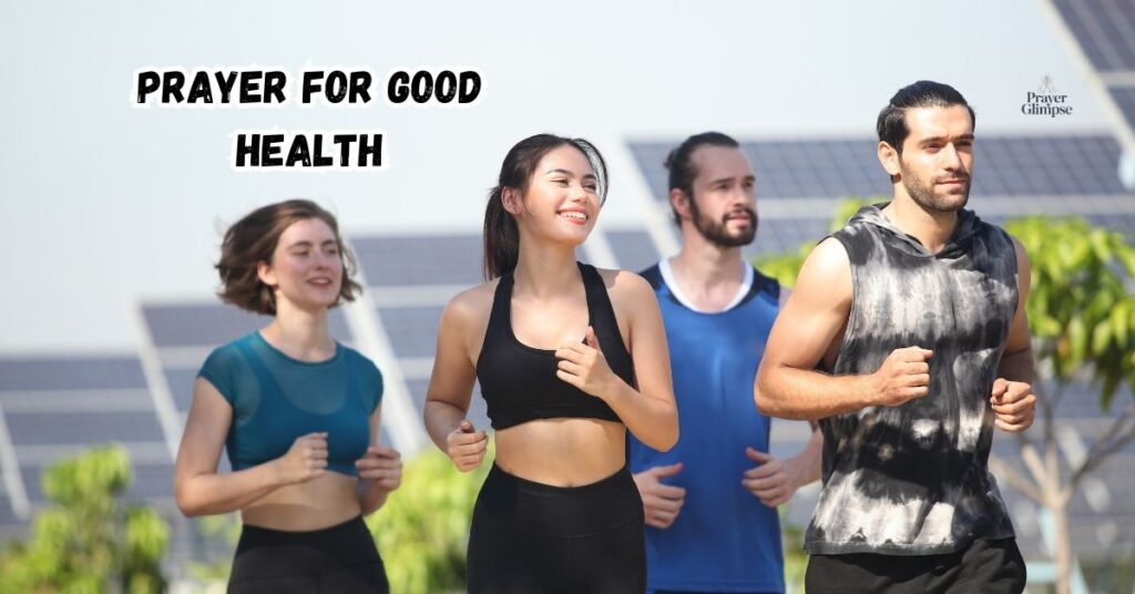 Prayer for Good Health