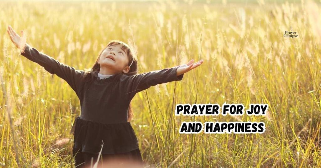 Prayer for Joy and Happiness