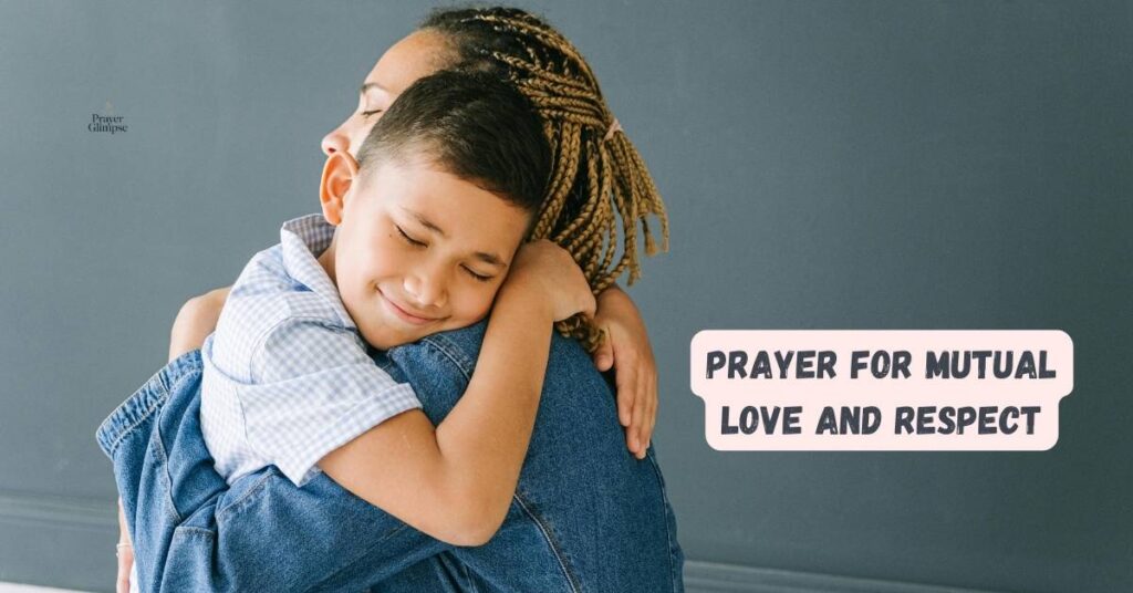 Prayer for Mutual Love and Respect