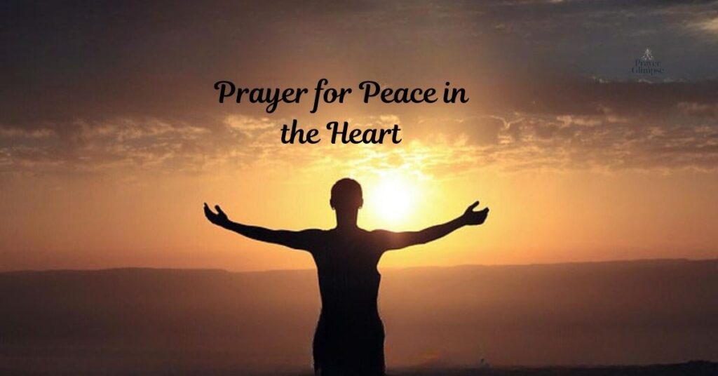 Prayer for Peace in the Heart