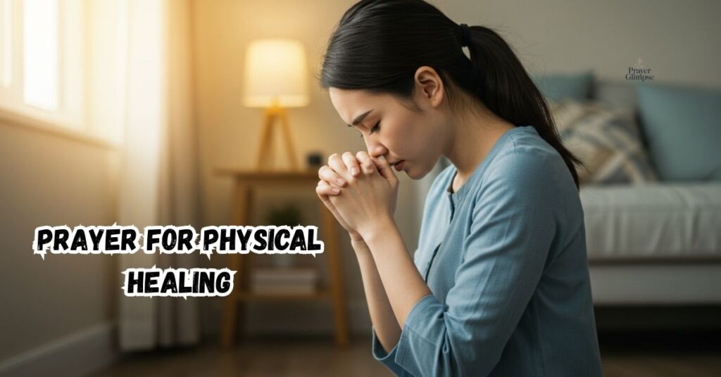 Prayer for Physical Healing