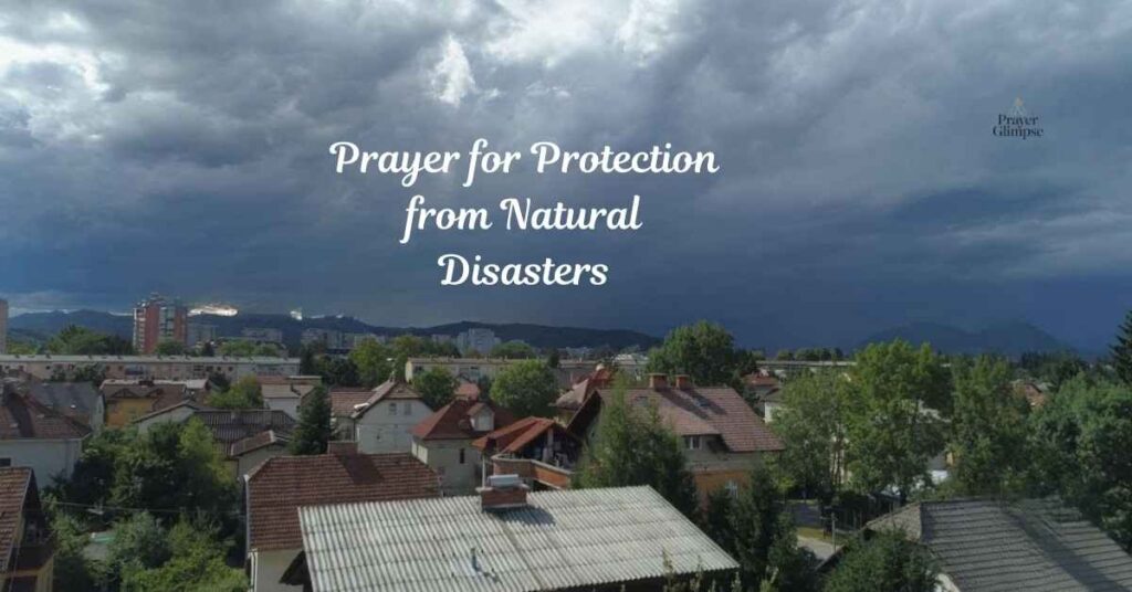 Prayer for Protection from Natural Disasters