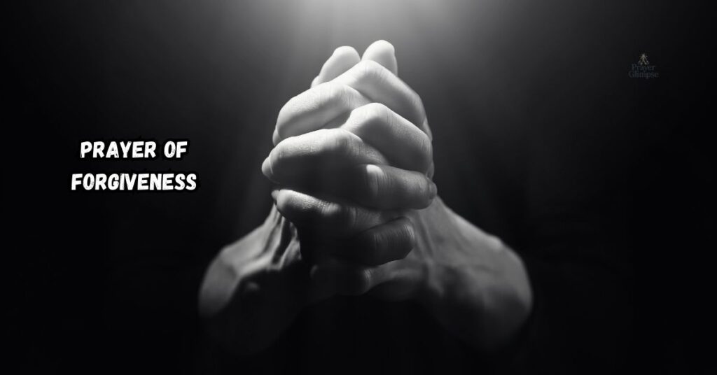 Prayer of Forgiveness