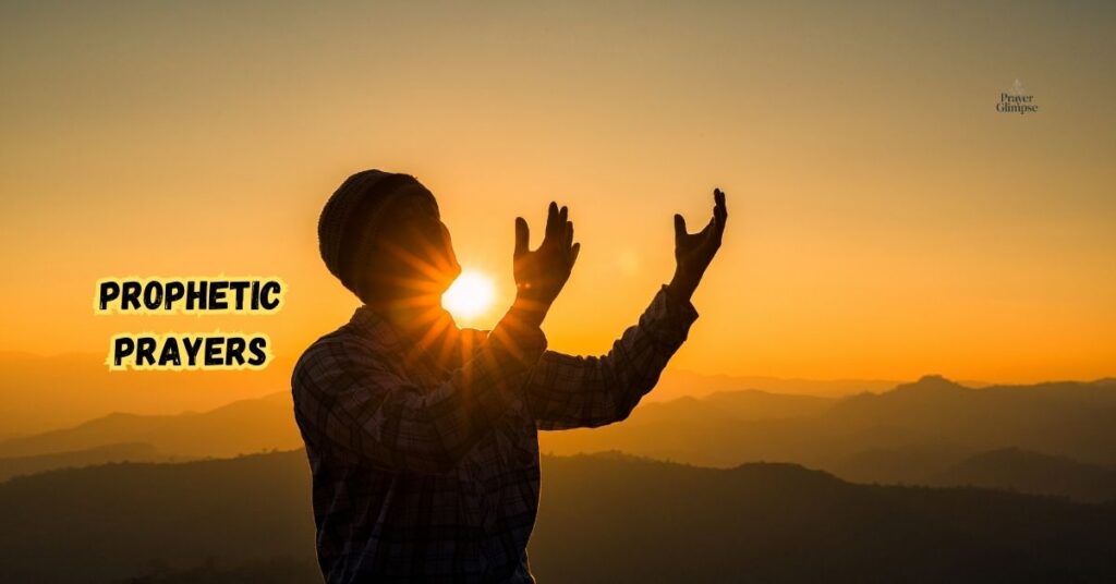 Prophetic Prayers